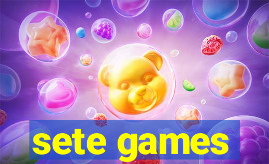 sete games