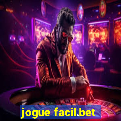 jogue facil.bet