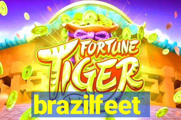 brazilfeet