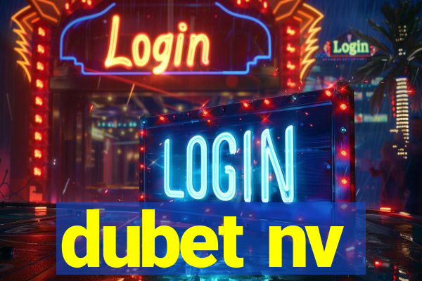 dubet nv
