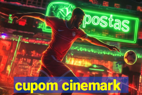 cupom cinemark