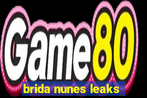 brida nunes leaks