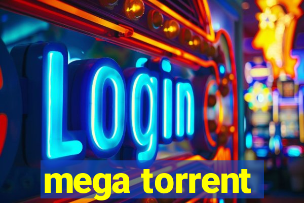 mega torrent