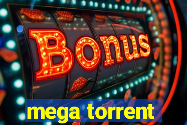 mega torrent