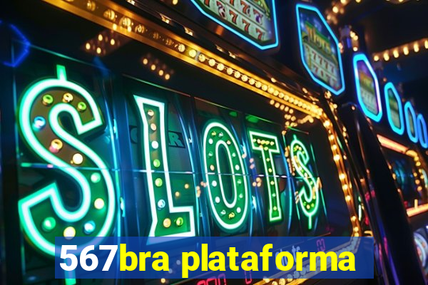 567bra plataforma