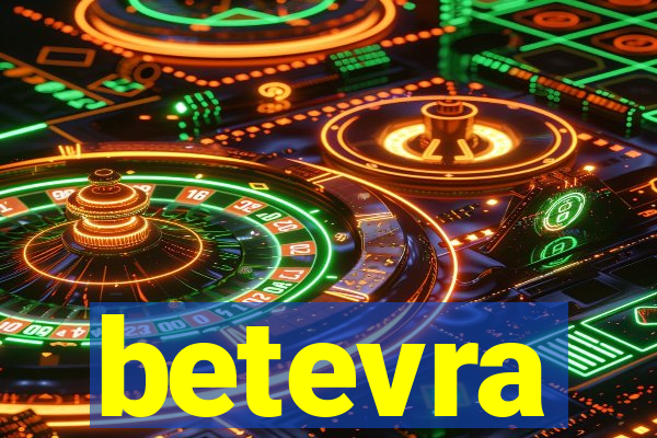 betevra