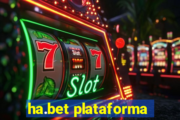 ha.bet plataforma