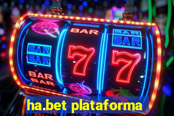 ha.bet plataforma