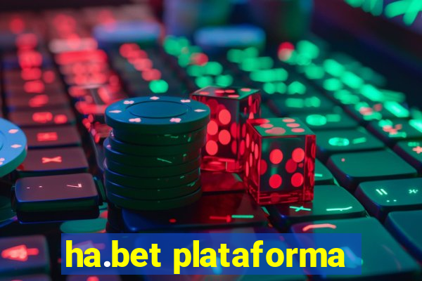 ha.bet plataforma