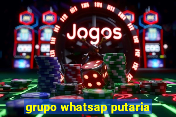 grupo whatsap putaria