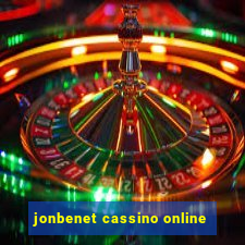 jonbenet cassino online