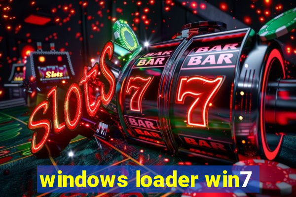 windows loader win7