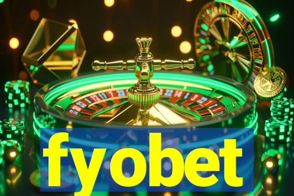fyobet