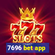 7696 bet app
