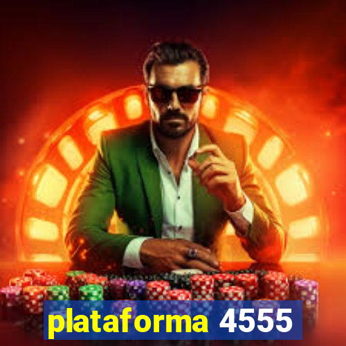 plataforma 4555