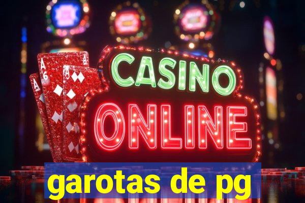 garotas de pg