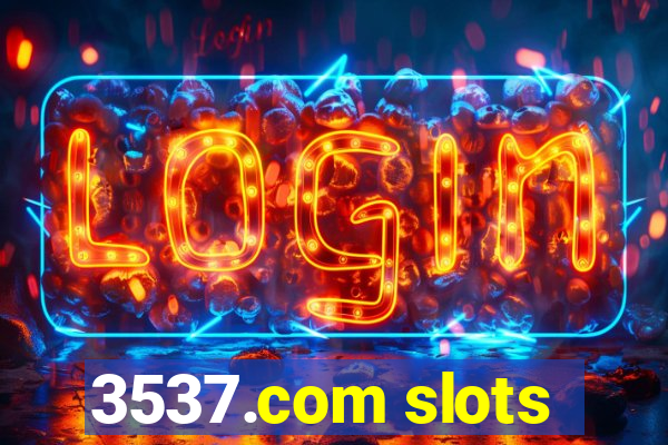3537.com slots