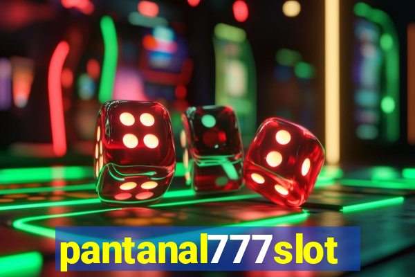 pantanal777slots.com