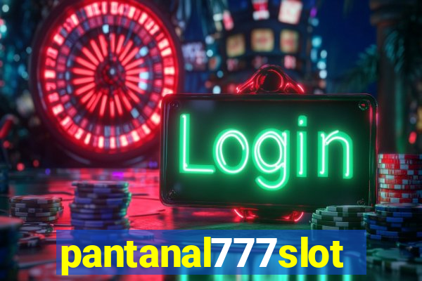 pantanal777slots.com