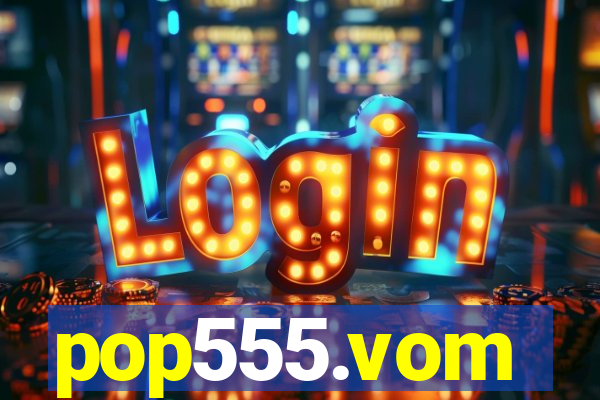 pop555.vom