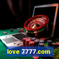 love 7777.com