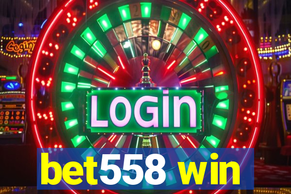 bet558 win