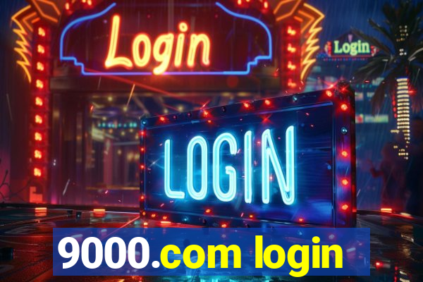 9000.com login