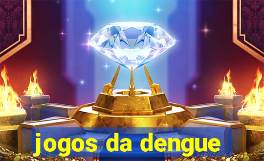 jogos da dengue