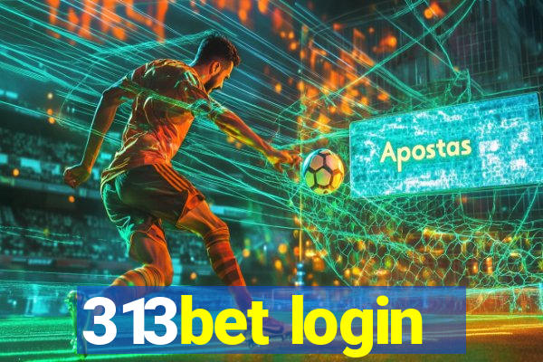 313bet login