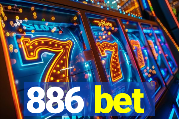 886 bet