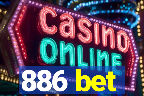 886 bet