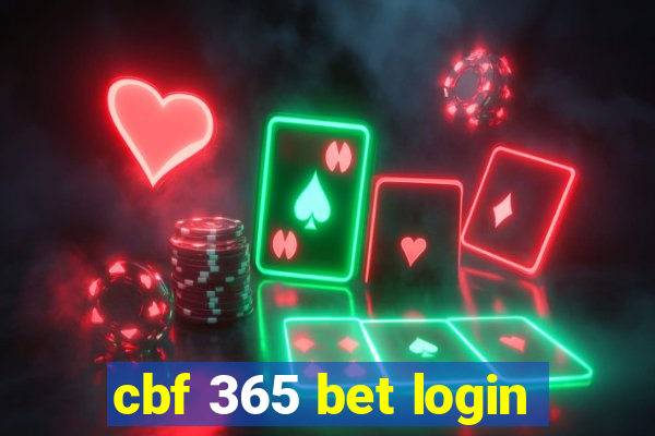 cbf 365 bet login