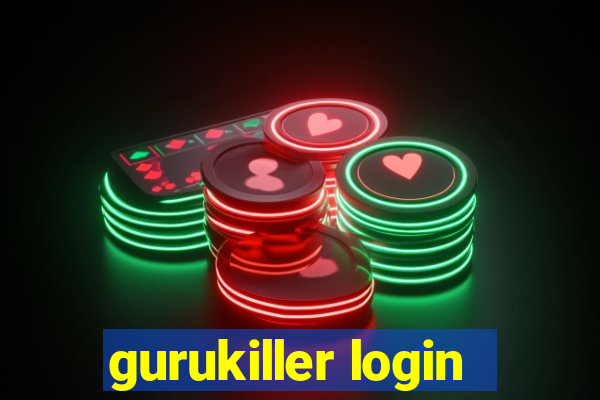 gurukiller login