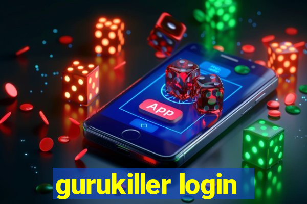 gurukiller login
