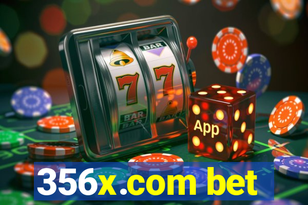 356x.com bet
