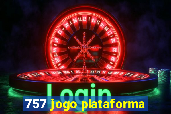 757 jogo plataforma