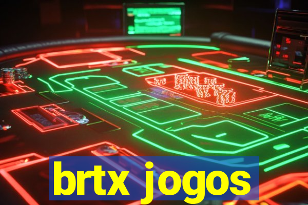 brtx jogos