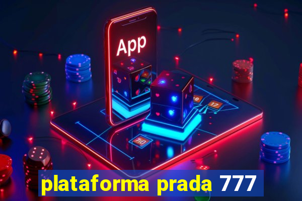 plataforma prada 777
