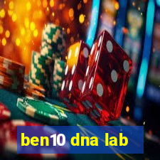 ben10 dna lab