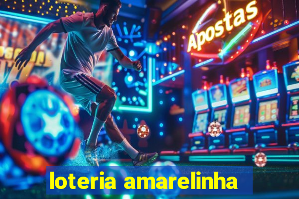 loteria amarelinha