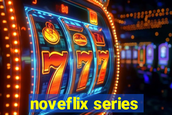 noveflix series