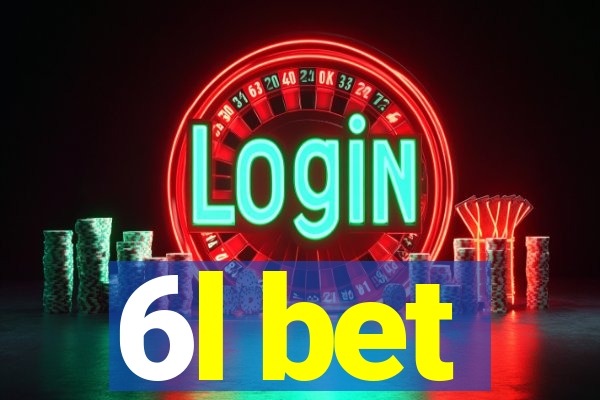 6l bet