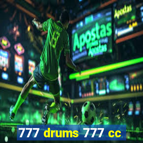 777 drums 777 cc