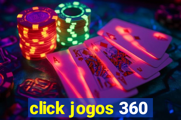 click jogos 360