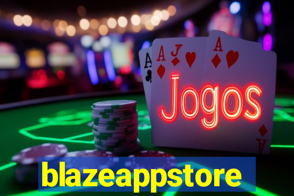 blazeappstore