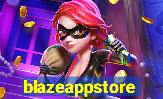 blazeappstore
