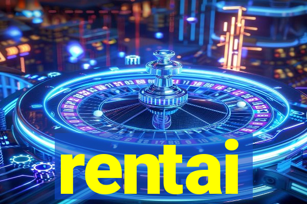 rentai