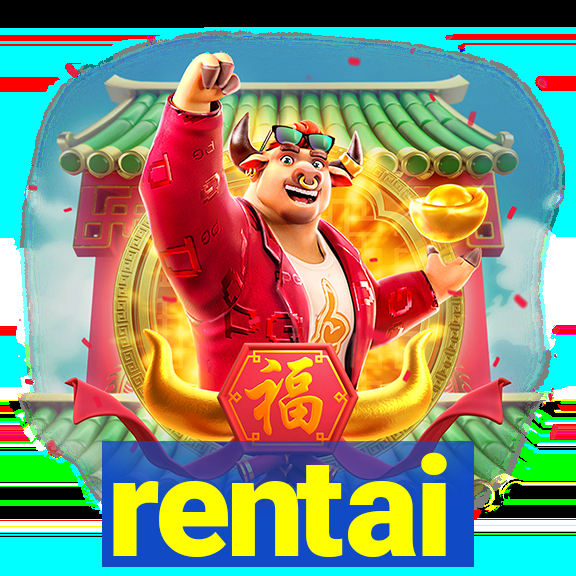 rentai