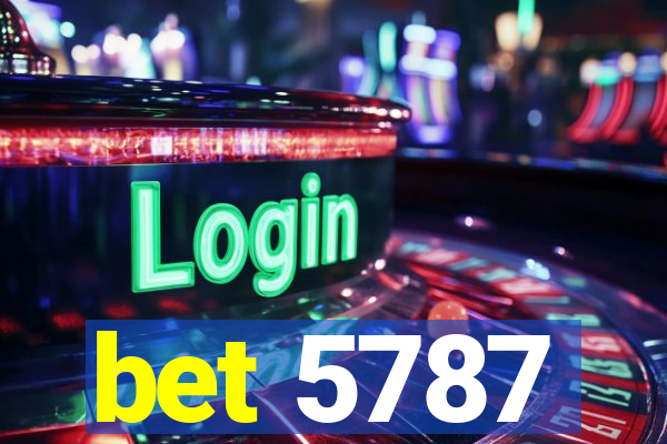 bet 5787