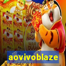 aovivoblaze